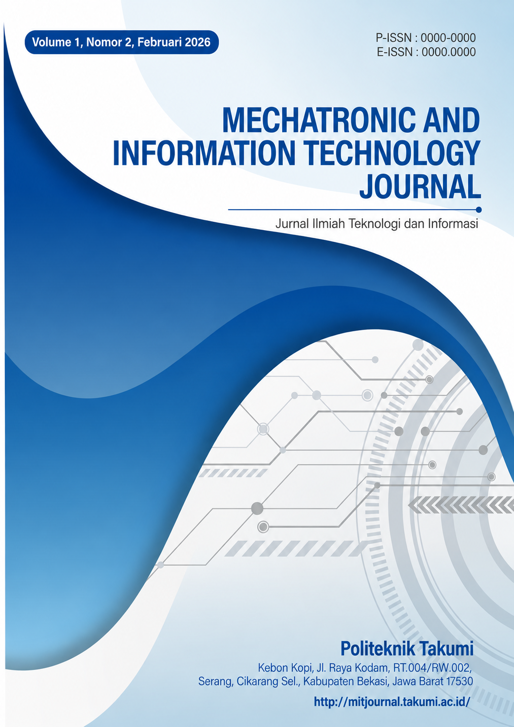 					View Vol. 1 No. 2 (2025): Mechatronic and Information Technology Journal
				
